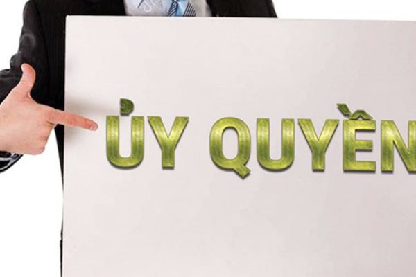 Ủy quyền đặc biệt và ủy quyền thông thường: Phân biệt thế nào?